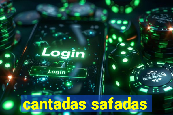 cantadas safadas
